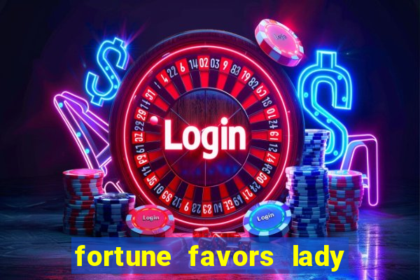 fortune favors lady nikuko legendado